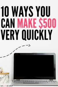 10 ways you can make $500 very quickly | how to make money fast | how to make money in one day | how to make money quickly | side hustles 