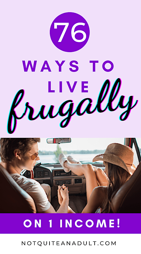 76 ways to live frugally on one income tips