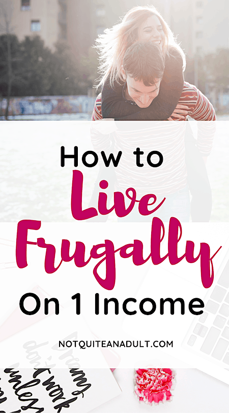 How to live frugally on one income tips