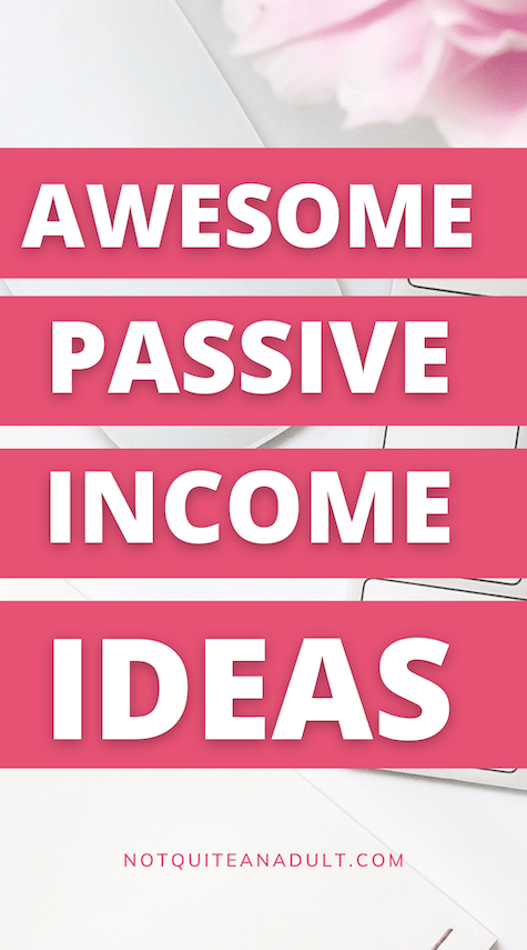 Awesome Passive Income Ideas for Beginners
